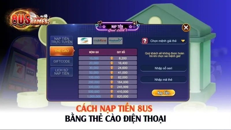 Hướng Dẫn Cách Nạp Tiền 8US Chính Xác Và An Toàn Nhất - 8US