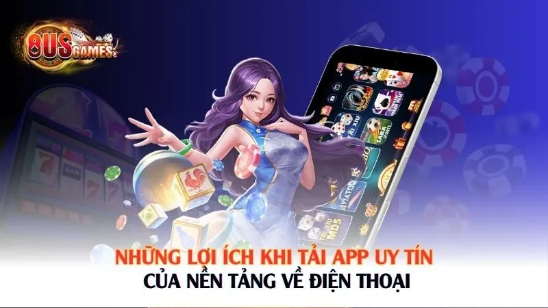 Cách Tải App 8US Siêu Nhanh 2026 – Cài Ngay Trải Nghiệm Chất - 8US