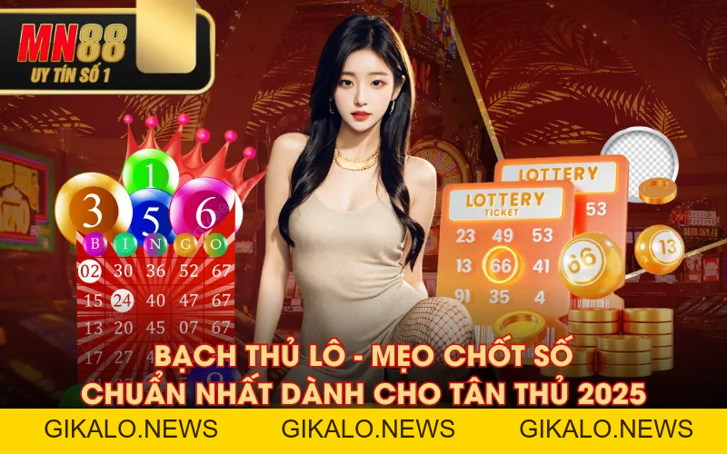Xổ số MN88 - Đa Dạng Sảnh Cược Uy Tín, Chơi Là Ghiền Xổ số MN88 - Đa Dạng Sảnh Cược Uy Tín, Chơi Là Ghiền