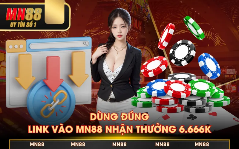 MN88 - Link mn88.com Mới Cập Nhật | Nhận Thưởng 6.666K MN88 - Link mn88.com Mới Cập Nhật | Nhận Thưởng 6.666K