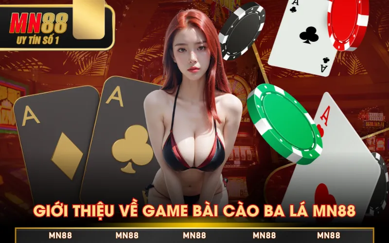 Cào Ba Lá MN88 - Game Bài Dễ Chơi Dễ Trúng Cho Tân Thủ Cào Ba Lá MN88 - Game Bài Dễ Chơi Dễ Trúng Cho Tân Thủ
