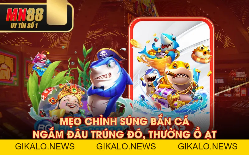 Bắn Cá MN88 - Săn Thưởng Khủng Mỗi Ngày Không Giới Hạn Bắn Cá MN88 - Săn Thưởng Khủng Mỗi Ngày Không Giới Hạn