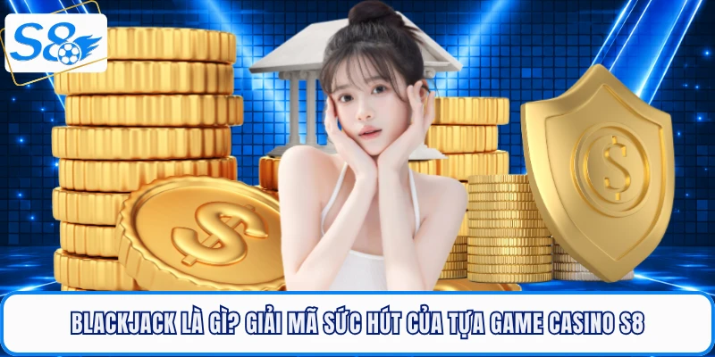 Casino S8 - Sảnh Cược Thượng Lưu Dành Cho Dân Chơi