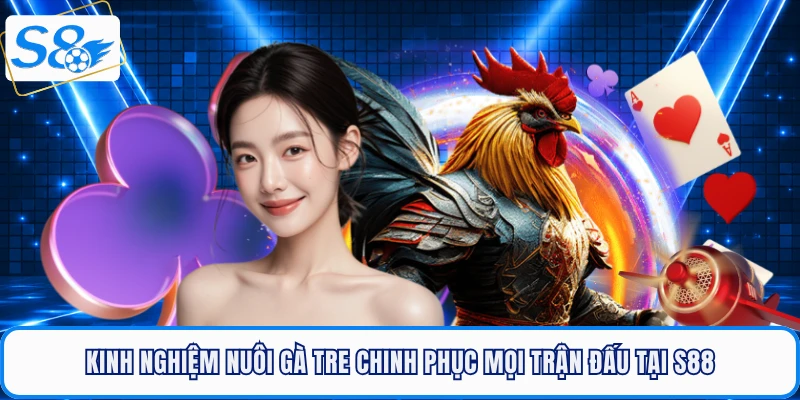 Đá Gà S8 - Sân Chơi Rực Lửa, Thỏa Mãn Đam Mê Cá Cược