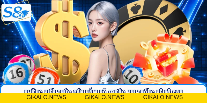 Thống Kê Lô Gan - Phân Tích Chu Kỳ Xổ Số S8 Chuẩn Xác Nhất